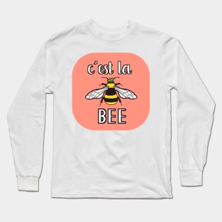 C'est la Bee Long Sleeve T-Shirt